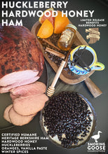 Load image into Gallery viewer, Huckleberry Hardwood Honey Ham
